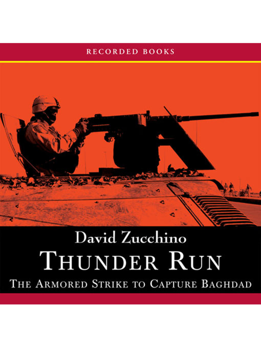Title details for Thunder Run by David Zucchino - Wait list